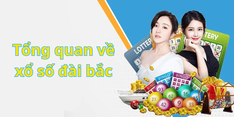 Tổng quan về xổ số đài bắc