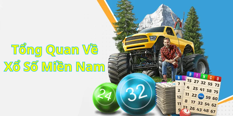 Tổng Quan Về Xổ Số Miền Nam