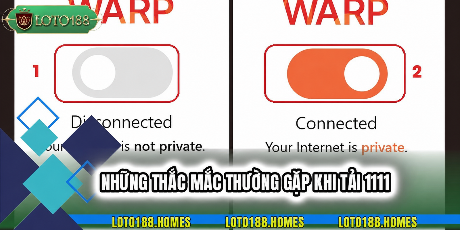 Những thắc mắc thường gặp khi tải 1111