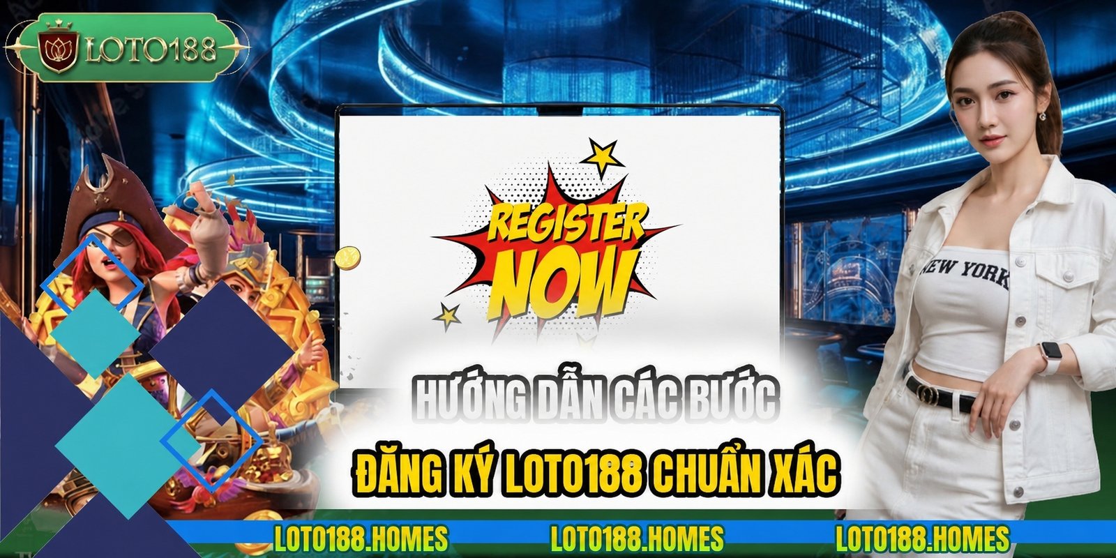 Hướng dẫn các bước đăng ký LOTO188 chuẩn xác